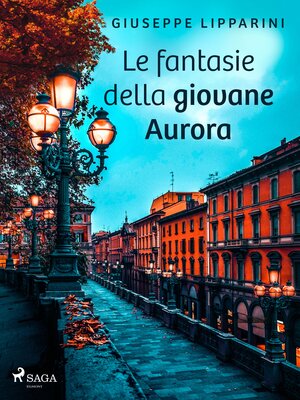 cover image of Le fantasie della giovane Aurora